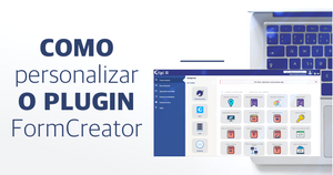 Como personalizar o plugin FormCreator?